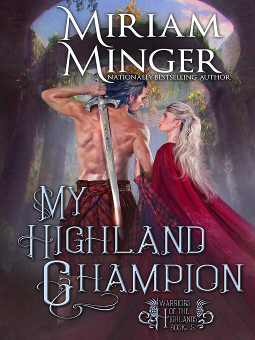 Title details for My Highland Champion by Miriam Minger - Available